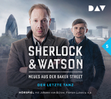 Sherlock & Watson &ndash; Neues aus der Baker Street: Der letzte Tanz (Fall 5) - Felix Partenzi, Viviane Koppelmann