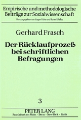 Der Rücklaufprozess bei schriftlichen Befragungen - Gerhard Frasch