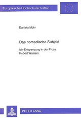 Das nomadische Subjekt - Daniela Mohr