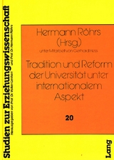 Tradition und Reform der Universit&auml;t unter internationalem Aspekt