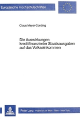 Die Auswirkungen kreditfinanzierter Staatsausgaben auf das Volkseinkommen