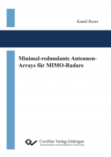 Minimal-redundante Antennen-Arrays f&uuml;r MIMO-Radare - Kamil Rezer