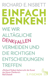 Einfach denken! - Richard E. Nisbett