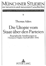 Die Utopie vom Staat &uuml;ber den Parteien - Thomas Aders