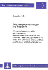 Zwischen goldenem Ghetto und Integration - Jacqueline Kn&ouml;rr