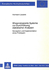 Wissensbasierte Systeme zur Durchführung statistischer Analysen - Hermann Locarek-Junge