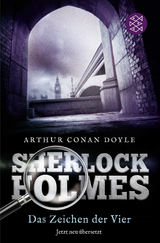 Sherlock Holmes - Das Zeichen der Vier - Arthur Conan Doyle