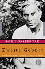 Zweite Geburt - Boris Pasternak