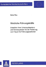 Weibliche F&uuml;hrungskr&auml;fte - Ilona Rau