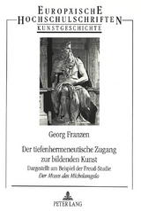 Der tiefenhermeneutische Zugang zur bildenden Kunst - Georg Franzen
