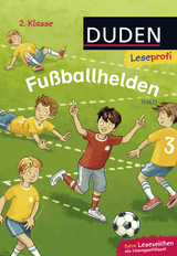 Duden Leseprofi – Fußballhelden, 2. Klasse -  Thilo