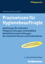 Praxiswissen f&uuml;r Hygienebeauftragte - Andreas Schwarzkopf