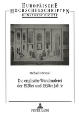 Die englische Wandmalerei der 1920er und 1930er Jahre - Michaela Braesel