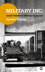 Military Inc. - Ayesha Siddiqa
