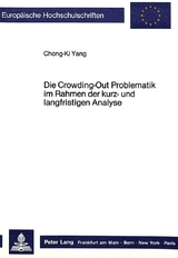 Die Crowding-Out Problematik im Rahmen der kurz- und langfristigen Analyse