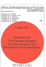 Internationale Verteilungswirkungen im Finanzausgleich der Europ&auml;ischen Gemeinschaften - G&uuml;nter Ott