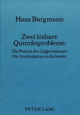 Zwei l&ouml;sbare Qumr&acirc;nprobleme: - Hermann Lichtenberger