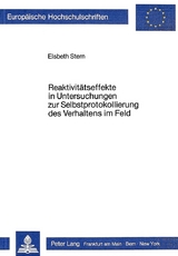 Reaktivit&auml;tseffekte in Untersuchungen zur Selbstprotokollierung des Verhaltens im Feld - Elsbeth Stern