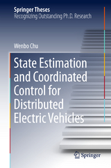 State Estimation and Coordinated Control for Distributed Electric Vehicles - Wenbo Chu
