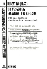 Leo Weisgerber: Engagement und Reflexion - 