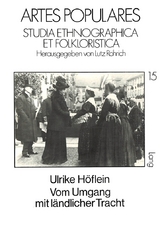 Vom Umgang mit l&auml;ndlicher Tracht - Ulrike H&ouml;flein