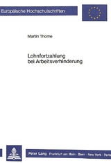 Lohnfortzahlung bei Arbeitsverhinderung - Martin Thome