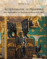 &Auml;gyptomanie in Preu&szlig;en - Friederike Werner