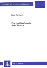 Durchgriffshaftung im Joint Venture - Beda Wortmann