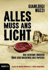 Alles muss ans Licht - Gianluigi Nuzzi