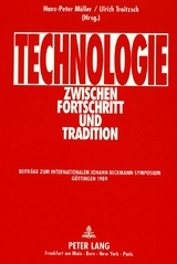 Technologie zwischen Fortschritt und Tradition - 