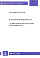 Sexualit&auml;t in Biologieb&uuml;chern - Renate-Berenike Schmidt