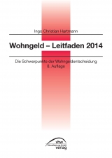 Wohngeld - Leitfaden 2014 - Ingo Christian Hartmann