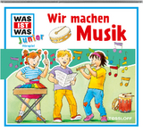 WAS IST WAS Junior H&ouml;rspiel: Wir machen Musik - Conny Heindl