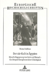 Der zar-Kult in &Auml;gypten - Muna Nabhan