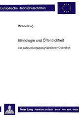 Ethnologie und &Ouml;ffentlichkeit - Michael Hog