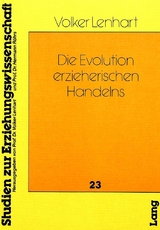 Die Evolution erzieherischen Handelns