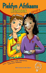 Piekfyn Afrikaans Graad 6 Eerste Addisionele Taal Leesboek