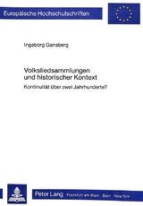 Volksliedsammlungen und historischer Kontext - Ingeborg Gansberg