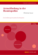 Arzneifindung in der Hom&ouml;opathie - Christian Lucae