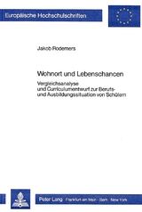 Wohnort und Lebenschancen - Jakob Rodemers