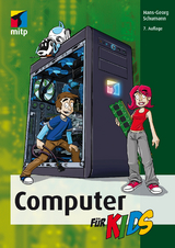 Computer f&uuml;r Kids - Hans-Georg Schumann