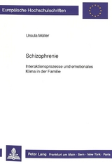 Schizophrenie: - Ursula Müller