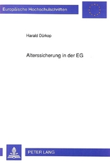 Alterssicherung in der EG - Harald D&uuml;rkop