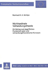 Nichtkardinale Verhandlungstheorie - Reinhard H.A. Sch&ouml;pe