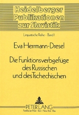 Die Funktionsverbgef&uuml;ge des Russischen und des Tschechischen - Eva Herrmann-Dresel