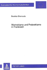 Wertreklame und Preisreklame in Frankreich - Beatrice Shenouda