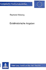 Existimatorische Angaben - Raymond Waltzing