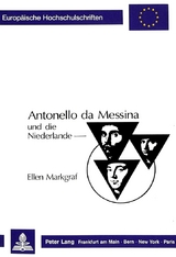 Antonello da Messina und die Niederlande - Ellen Markgraf