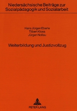 Weiterbildung und Justizvollzug - Hans-J&uuml;rgen Eberle