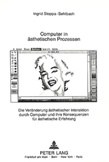 Computer in &auml;sthetischen Prozessen - Ingrid Stoppa-Sehlbach